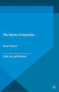 The Norms of Assertion - R. McKinnon - E-Book