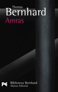 Amras - Thomas Bernhard - E-Book
