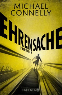 Ehrensache - Michael Connelly - E-Book