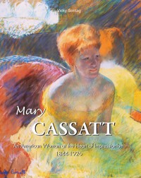 Mary Cassatt - Victoria Charles - E-Book