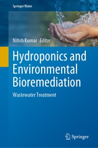 Hydroponics and Environmental Bioremediation -  - E-Book