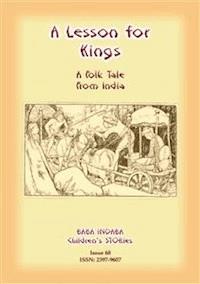 A LESSON FOR KINGS - A Hindu Tale from India - Anon E Mouse - E-Book