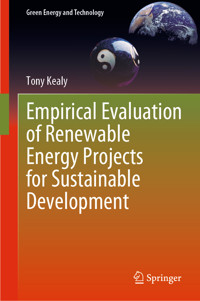 Empirical Evaluation of Renewable Energy Projects for Sustainable Development - Tony Kealy - E-Book
