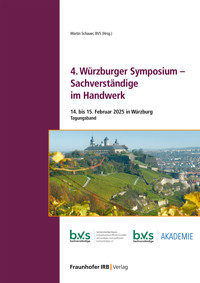 4. Würzburger Symposium - Sachverständige im Handwerk -  - E-Book