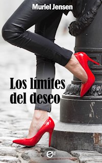 Los límites del deseo - Muriel Jensen - E-Book
