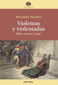 Violentas y violentadas - Mercedes Navarro Puerto - E-Book