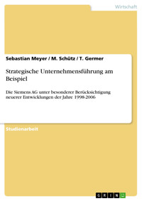 Strategische Unternehmensführung am Beispiel - Sebastian Meyer - E-Book