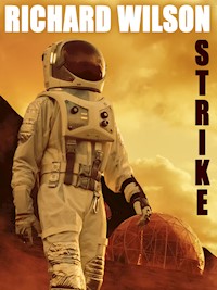 Strike - Richard Wilson - E-Book