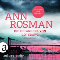 Die Gefangene von Göteborg - Karin Adler ermittelt, Band 4 (Ungekürzt) - Ann Rosman - Hörbuch