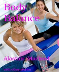 Body Balance - alastair macleod - E-Book