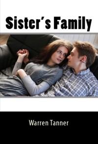 Sister's Family: Taboo Erotica - Warren Tanner - E-Book
