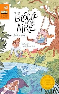 Un bosque en el aire - Beatriz Osés García - E-Book