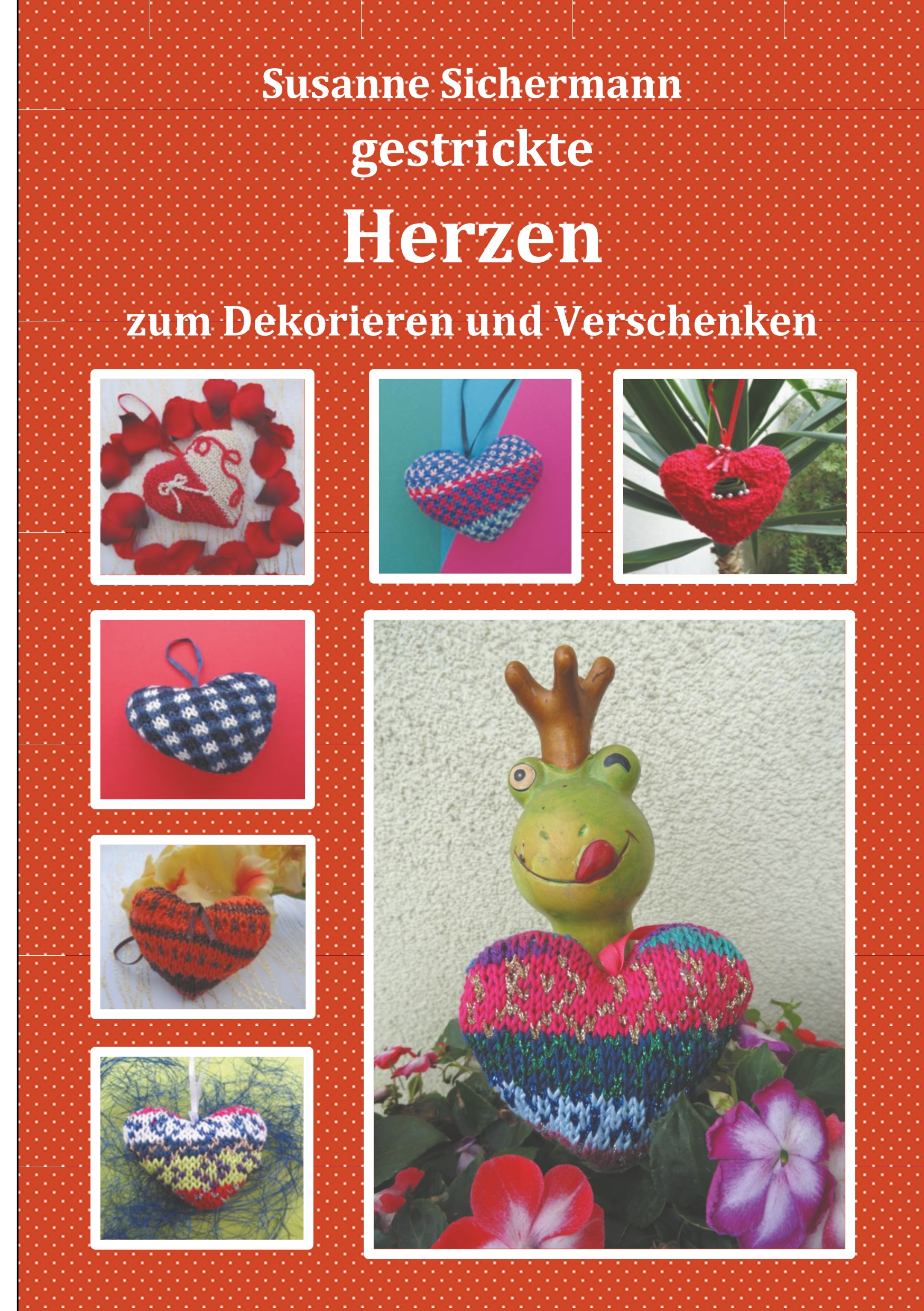 gestrickte Herzen - Susanne Sichermann - E-Book