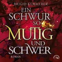 Ein Schwur so mutig und schwer - Emberfall, Band 3 (Ungekürzt) - Brigid Kemmerer - Hörbuch