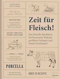 Zeit für Fleisch! - Sarah Krobath - E-Book