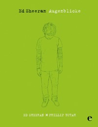 Ed Sheeran - Ed Sheeran - E-Book