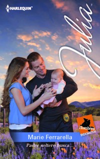 Padre soltero busca… - Marie Ferrarella - E-Book