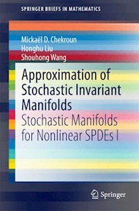 Approximation of Stochastic Invariant Manifolds - Mickaël D. Chekroun - E-Book