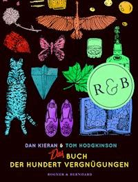 Das Buch der hundert Vergnügungen - Tom Hodgkinson - E-Book