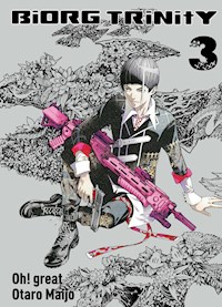 Biorg Trinity, Band 3 - Otaro Maijo - E-Book