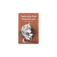 Caperucita Roja y el Profesor Lobo - Luis Berna - E-Book