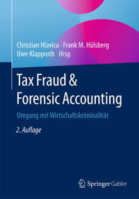 Tax Fraud & Forensic Accounting -  - E-Book