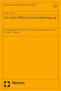 Die frühe Öffentlichkeitsbeteiligung - Andre Gard - E-Book