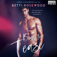 Boys That Tease - A Bully Romance - Lords of Wildwood, Book 1 (Unabridged) - Betti Rosewood - Hörbuch