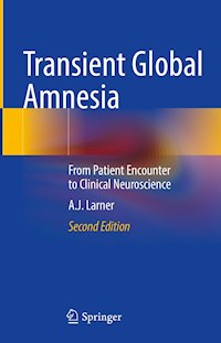 Transient Global Amnesia - A.J. Larner - E-Book