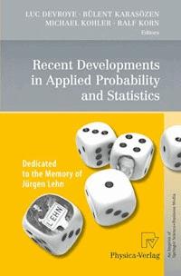 Recent Developments in Applied Probability and Statistics -  - E-Book