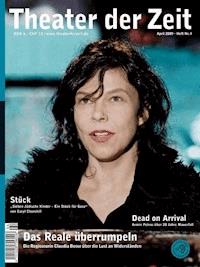 Theater der Zeit - 01. April 2009 - Gunnar Decker - Hörbuch