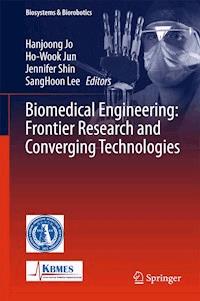 Biomedical Engineering: Frontier Research and Converging Technologies -  - E-Book
