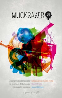 Muckraker 01 (pack) - Leticia García - E-Book