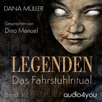 Legenden Band 1 - Dana Müller - Hörbuch