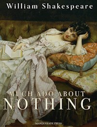 Much Ado About Nothing - William Shakespeare - E-Book