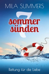 Rettung für die Liebe - Mila Summers - E-Book