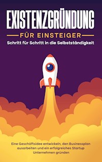 Existenzgründung für Einsteiger - Matthias Warnecke - E-Book