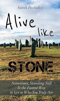 Alive Like Stone - Sarah Pachulicz - E-Book