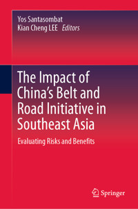 The Impact of China's Belt and Road Initiative in Southeast Asia -  - E-Book
