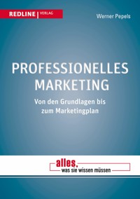 Professionelles Marketing - Werner Pepels - E-Book