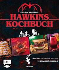 Das inoffizielle Hawkins-Kochbuch - Tom Grimm - E-Book