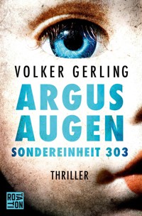 Argusaugen - Volker Gerling - E-Book