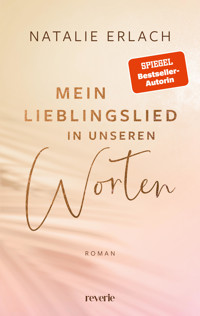 Mein Lieblingslied in unseren Worten - Natalie Erlach - E-Book + Hörbuch