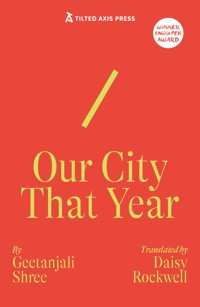 Our City That Year - Geetanjali Shree - E-Book