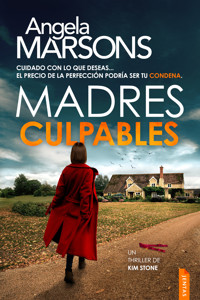 Madres culpables - Angela Marsons - E-Book