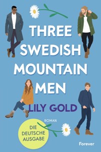 Three Swedish Mountain Men - Lily Gold - E-Book