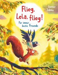 Pino und Lela: Flieg, Lela, flieg! - Günther Jakobs - E-Book