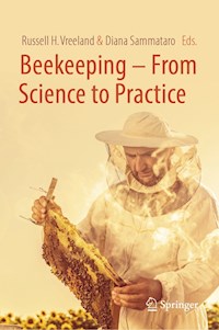Beekeeping – From Science to Practice -  - E-Book