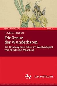 Die Szene des Wunderbaren - T. Sofie Taubert - E-Book