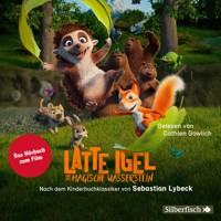 Latte Igel: Latte Igel und der magische Wasserstein - Sebastian Lybeck - Hörbuch